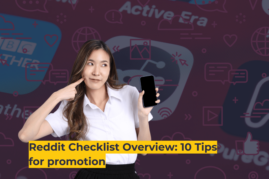 Reddit Checklist Overview_ 10 Tips for promotion