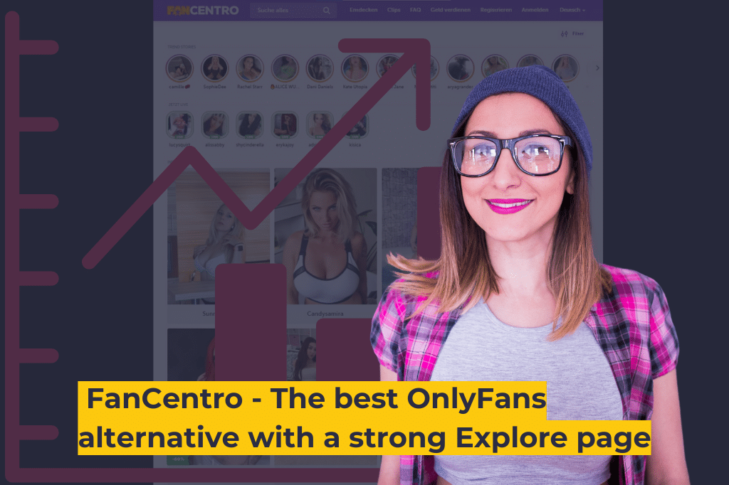 FanCentro - The best Onlyfans alternative with a strong Explore page