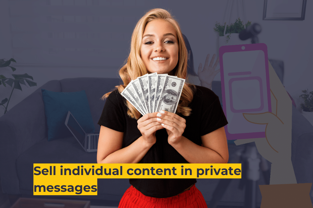 Sell individual content in private messages