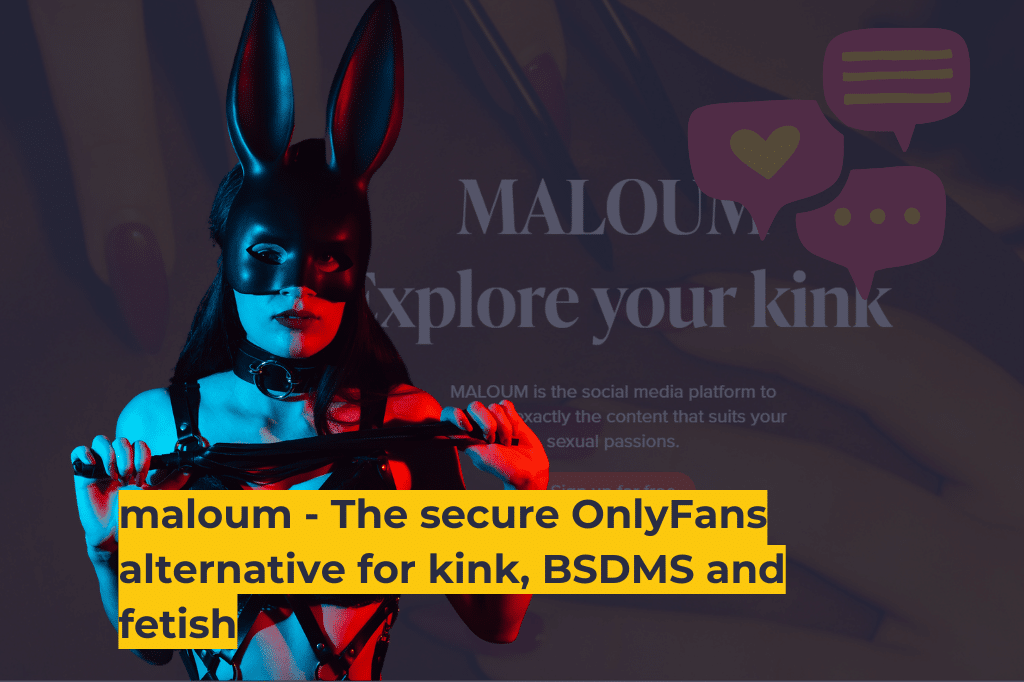 maloum - The secure OnlyFans alternative for kink, BSDMS and fetish
